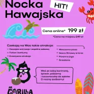 Nocka Hawajska w MrGorilla
