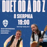 XXIII muzyka na żywo w Barze Bosmana | Duet od A do Z