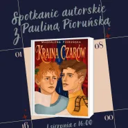 Spotkanie autorskie z Pauliną Pioruńską