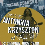 "Póki Czas" koncert Antoniny Krzysztoń