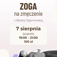 Zoga na zmęczenie z Beatą Oganowską