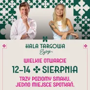 Wielkie Otwarcie Hali Targowej