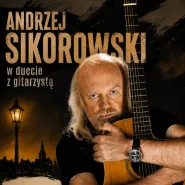 Andrzej Sikorowski w duecie z gitarzysztą