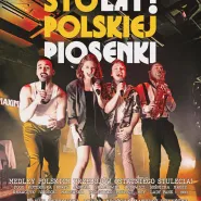 Sto lat! Sto lat! polskiej piosenki 