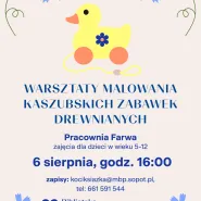 Warsztaty malowania kaszubskich zabawek 