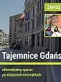 Tajemnice Gdańska. Góra Szubieniczna.