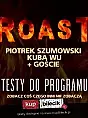 Roast - Tajne testy