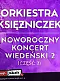 Noworoczny Koncert Wiedeński 2