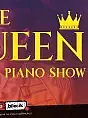 I like Queen - Piano Show