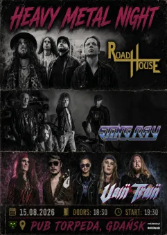 Vain Train + Sting Ray + Road House