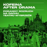 Kofeina after drama