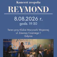 Koncert zespołu Reymond