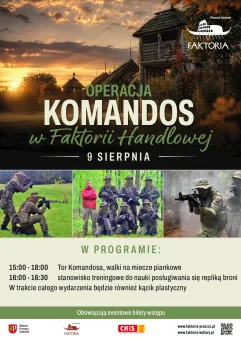 Operacja komandos w Faktorii Handlowej