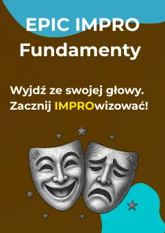 Epic Impro: Fundamenty. Grupa Podstawowa