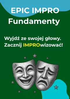 Epic Impro: Fundamenty. Grupa Podstawowa