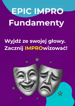 Epic Impro: Fundamenty. Grupa Podstawowa
