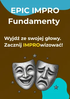 Epic Impro: Fundamenty. Grupa Podstawowa