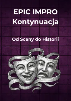 epic impro: Kontynuacja. Grupa Rozszerzona