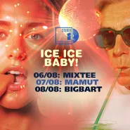 Ice Ice Baby - BigBart - Studio1