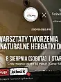 Warsztaty tworzenia Bath Tea