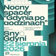 Nocny spacer Gdynia po godzinach | Sny o Gdyni