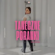 Taneczne Poranki w Meet & Dance