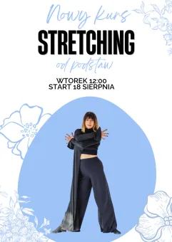 Stretching - Kurs regularny od podstaw