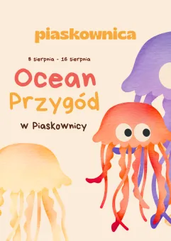 Ocean Przygód w Piaskownicy