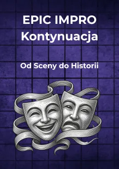 epic impro: Kontynuacja. Grupa Rozszerzona
