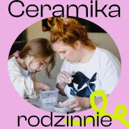 Ceramika rodzinnie