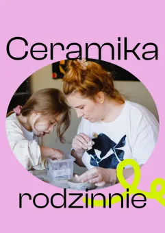 Ceramika rodzinnie