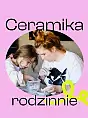 Ceramika rodzinnie