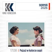 Kino Konesera - Pejzaż w kolorze sepii