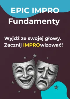 Epic Impro: Fundamenty. Grupa Podstawowa