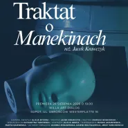 Traktat o manekinach. Performance i premiera filmu