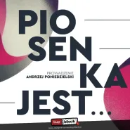 Poezja, która brzmi, emocje, które zostają - daj się porwać Piosence!