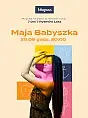 Maja Babyszka | 7 dni 7 rytmów lata