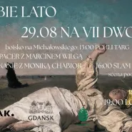 Babie lato na VII Dworze