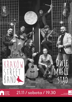 Kraków Street Band - Dwie Myśli Stąd