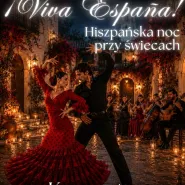 Koncert przy świecach - ¡Viva España! - hiszpańska noc przy świecach