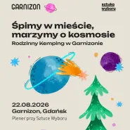 Rodzinny kemping w Garnizonie