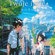 "Twoje imię" w Helios Anime
