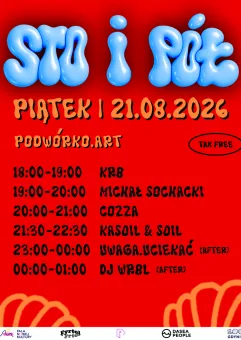 Sto i pół w Podwórko.art