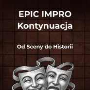 Epic impro: Kontynuacja
