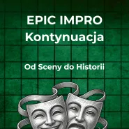 Epic impro: Kontynuacja