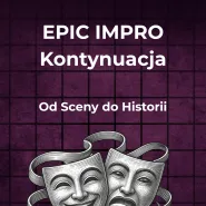 Epic impro: Kontynuacja