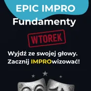 Epic impro: Fundamenty 