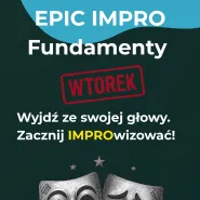 Epic impro: Fundamenty 