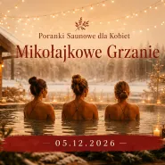 Poranki Saunowe dla Kobiet