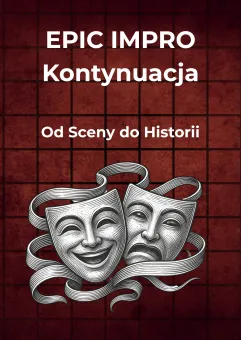 Epic impro: Kontynuacja